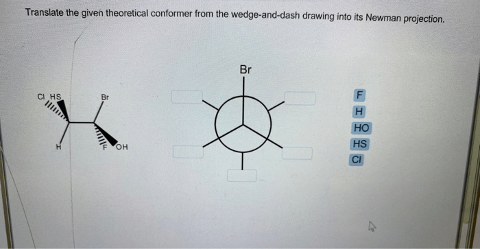 Translate the given theoretical conformer