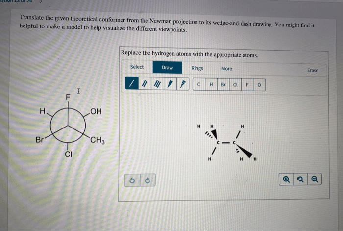 Conformer translate given theoretical wedge dash newman projection drawing its solved replace placeholder provided answer problem been has question help