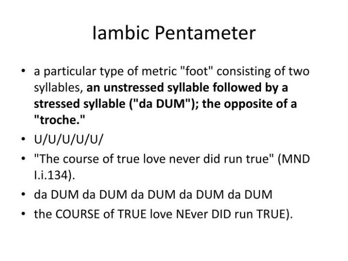 Which of the following lines is written in iambic pentameter